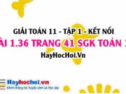 Bài 1.36 SGK Toán 11 tập 1 Kết nối tri thức
